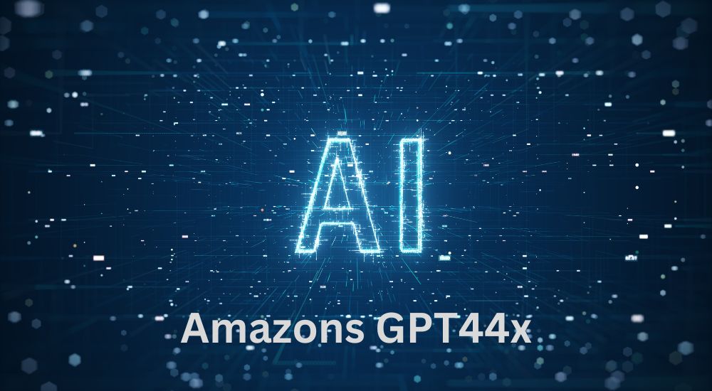 The Future of AI-Powered Assistants with Amazon's GPT-44X