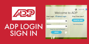 How To Setup ADP Portal and Login to ADP Account