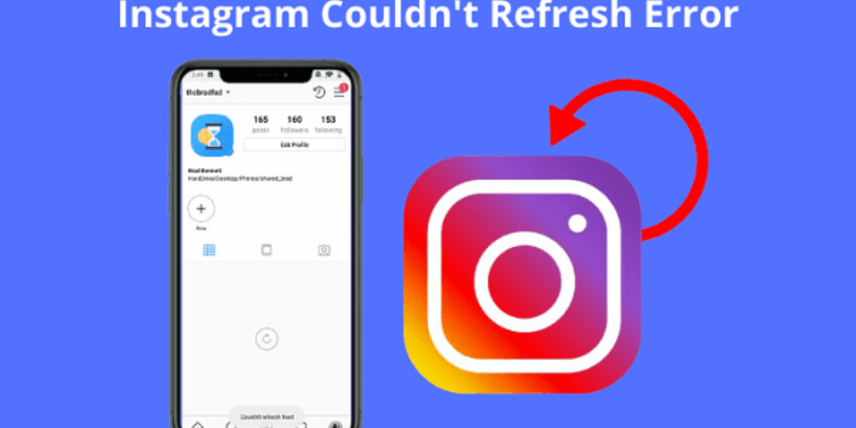 How to Fix Instagram Feed Not Refreshing Issue